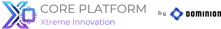 CORE PLATFORM xtreme inovation by DOMINION